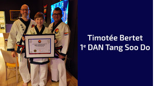 Timotée behaalt zijn 1e DAN in Tang Soo Do